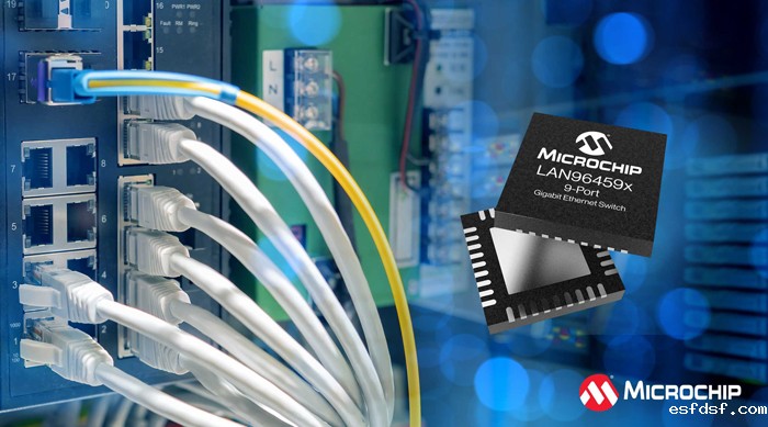 多端口集成PHY：Microchip新款交换机为苛刻工业环境提供单芯片解决方案