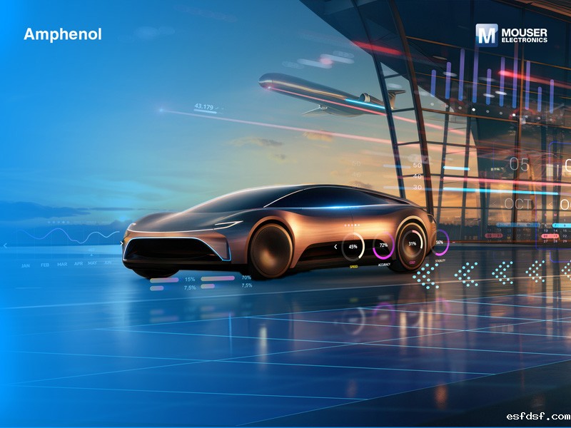 贸泽电子与Amphenol联合推出全新电子书探索连接技术在电动汽车和电动垂直起降飞行器中的作用